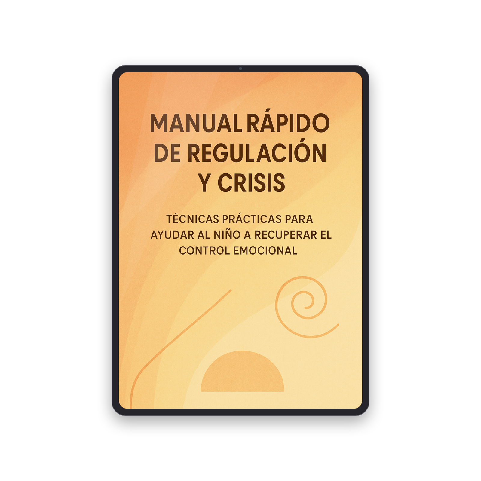 Bono 3: Manual Rápido de Regulación y Crisis en una tablet